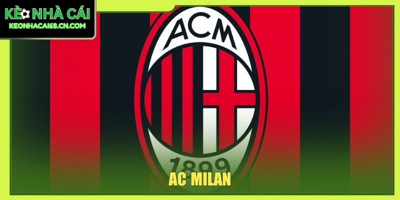 AC Milan - Hành Trình Vươn Tầm Huyền Thoại Thế Giới 9 AC Milan