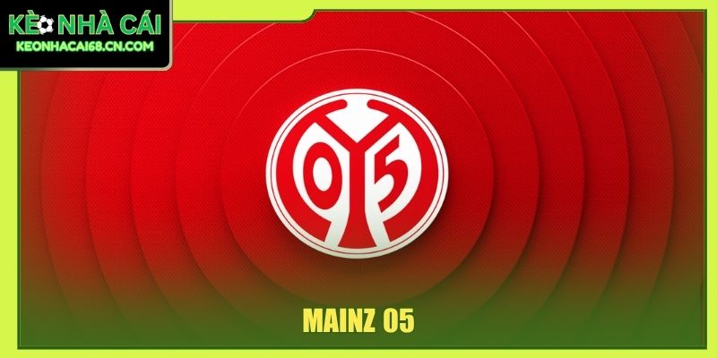 Mainz 05 - Khám Phá Câu Lạc Bộ Hàng Đầu Bundesliga 4 Mainz 05
